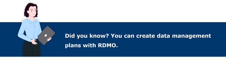 Did you know? You can create data management plans with RDMO.